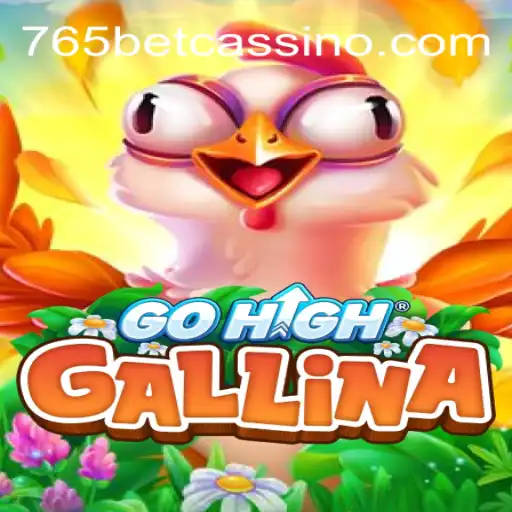 Discover the Exciting World of GoHighGallina at 765bet Cassino Online